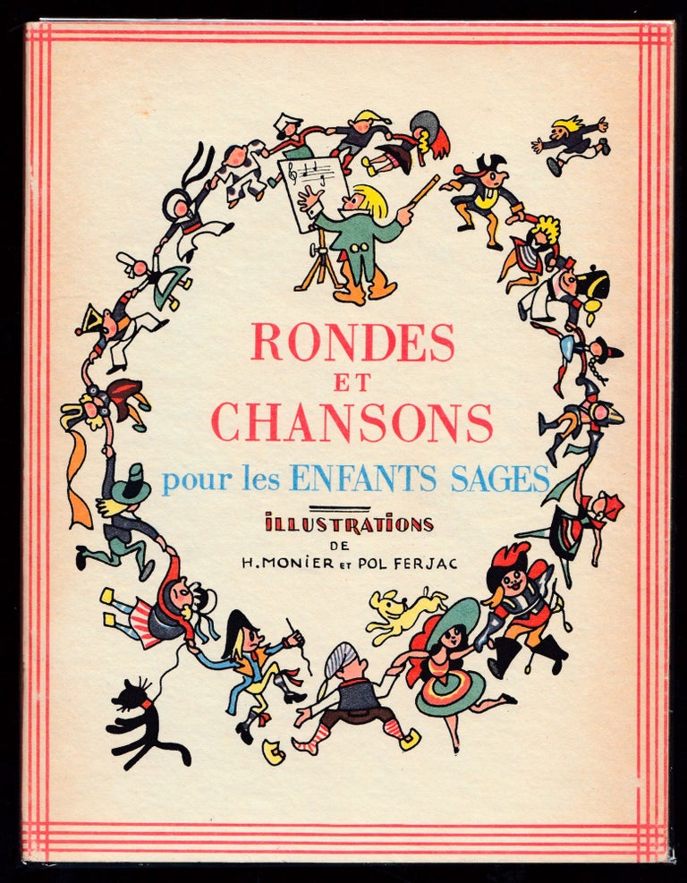 Item #21876 Rondes et Chansons pour les Enfants Sages. anon. Traditional.