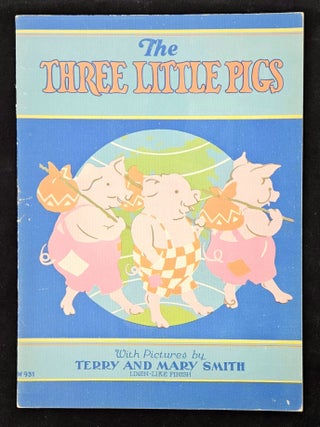 Item #21887 The Three Little Pigs. anon., Terry and Mary Smith