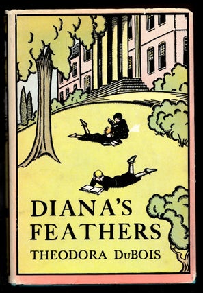 Item #21915 Diana's Feathers. Theodora DuBois