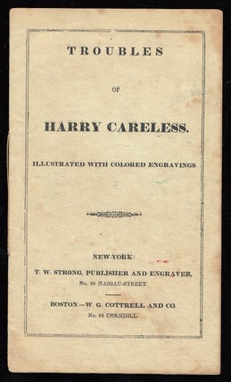 Item #22074 Troubles of Harry Careless. anon