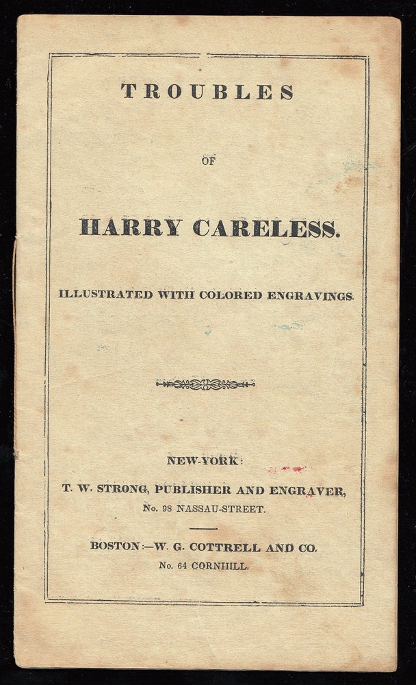 Item #22074 Troubles of Harry Careless. anon.