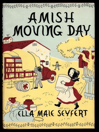 Item #22117 Amish Moving Day. Ella Maie Seyfert