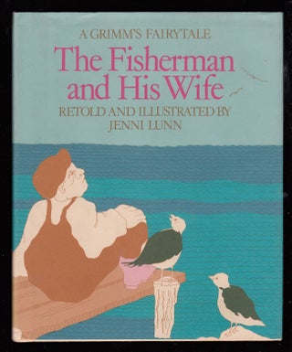 Item #22228 The Fisherman and his Wife. reteller Grimm - Jenni Lunn