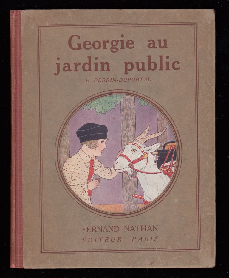 Item #22251 Georgie au Jardin Public, album pour les parents et pour les enfants. Henriette Perrin-Duportal.
