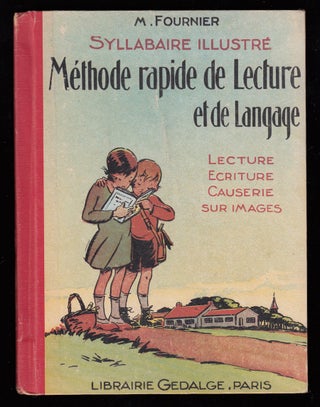 Item #22257 Method rapide de Lecture et de Langage. Syllabaire illustré; Lecture: Ecriture,...