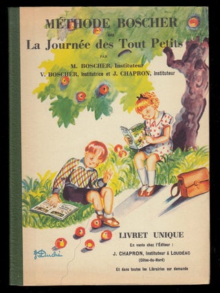 Item #22258 Méthode Boscher, La Journée des Tout Petits. M. Boscher, V. Bocher, J Chapron
