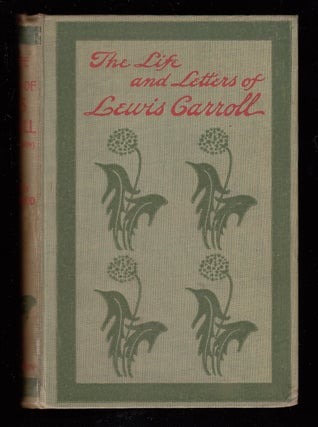 Item #22336 The Life and Letters of Lewis Carroll. Lewis Carroll, Stuart Dodgson by Collingwood