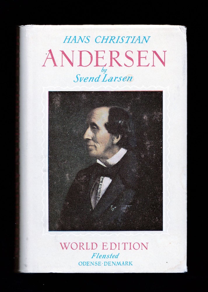 Item #22393 Hans Christian Andersen. Andersen, Svend Larsen.