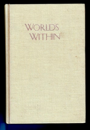 Item #22419 Worlds Within: Children's Fantasy from the Middle Ages to Today. Sheila Egoff