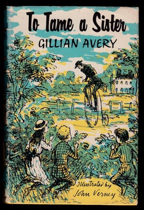 Item #22477 To Tame a Sister. Gillian Avery