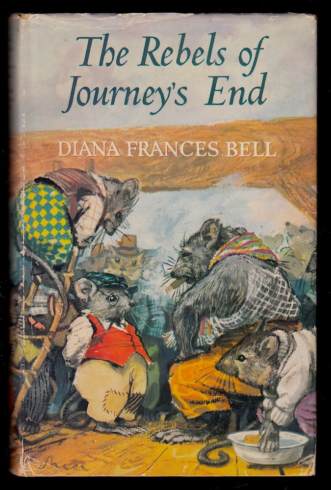 Item #22478 The Rebels of Journey's End. Dana Frances Bell.