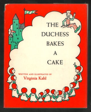 Item #22480 The Duchess Bakes a Cake. Virginia Kahl