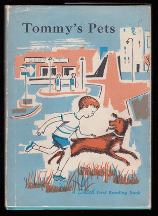 Item #22493 Tommy's Pets, a First Reading Book. Edward W. Dolch, Marguerite P