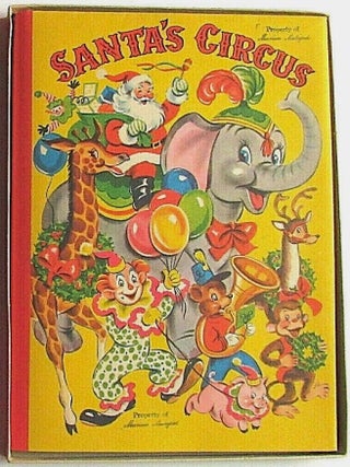 Item #22525 Santa's Circus. anon