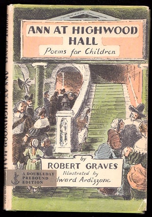Item #22559 Ann at Highwood Hall. Robert Graves