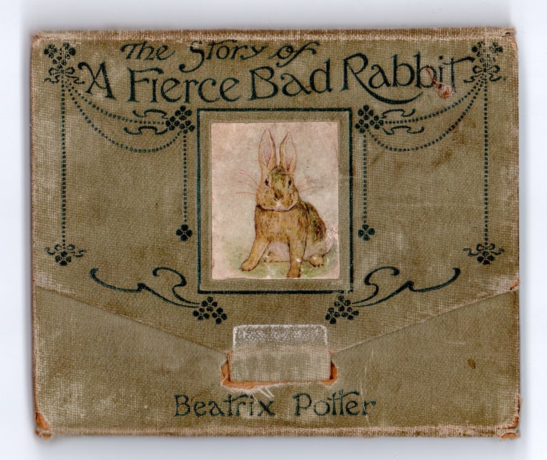 Item #22576 A Fierce Bad Rabbit. by the author of "The Tale of Peter Rabbit" etc.(wallet). Beatrix Potter.
