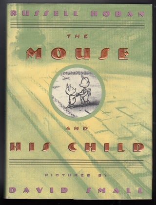 Item #22615 The Mouse and His Child. Russell Hoban