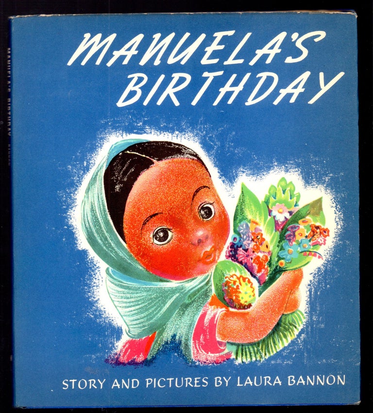 Item #22710 Manuela's Birthday. Laura Bannon.