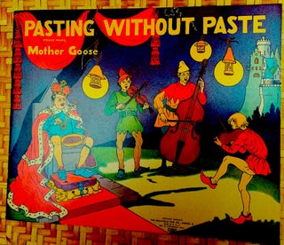 Item #22724 Pasting Without Paste: Mother Goose. Martha E. Miller