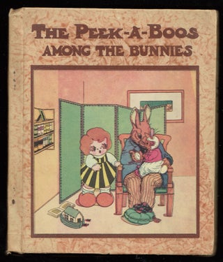 Item #22746 The Peek-a-Boos Among the Bunnies. "Z. H.", Zoe Hoyle