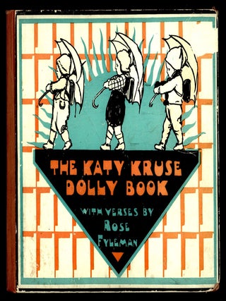 Item #22788 The Katy Kruse Dolly Book. Rose Fyleman
