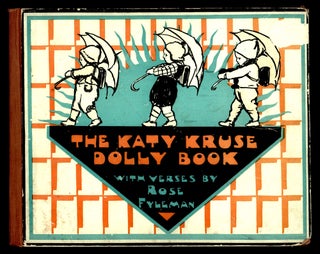 Item #22788 The Katy Kruse Dolly Book. Rose Fyleman