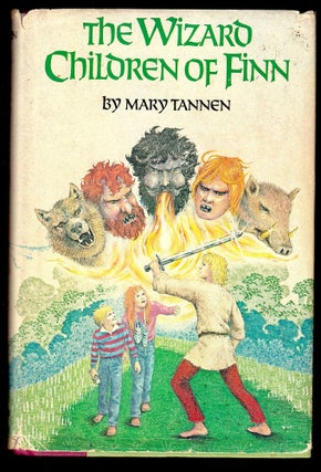 Item #22852 Wizard Children of Finn. Mary Tannen
