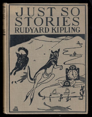 Item #22856 Just So Stories. Rudyard Kipling