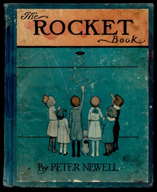 Item #22859 The Rocket Book. Peter Newell