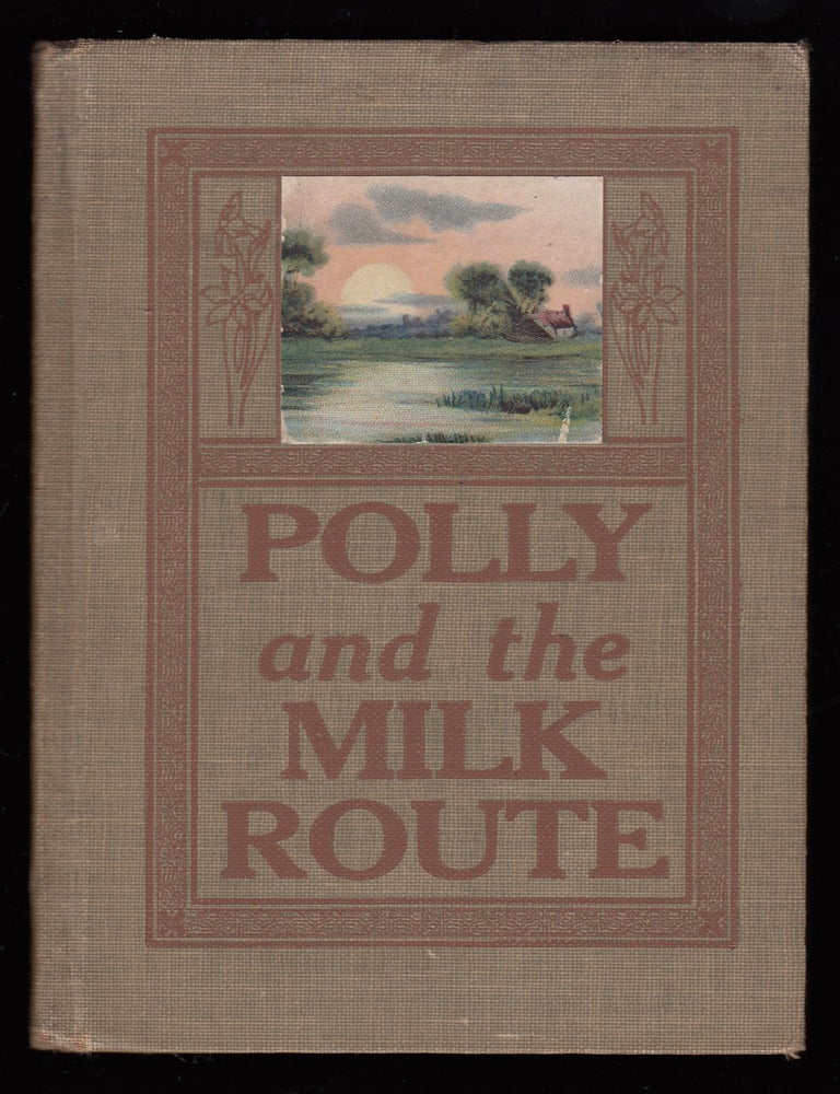Polly and the Milk Route | Harriet Lummis Smith