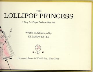 The Lollipop Princess, a Play for Paper Dolls in one act.