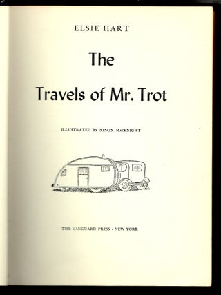 The Travels of Mr. Trot