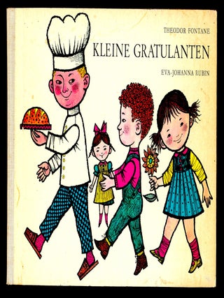 Item #22968 Kleine Gratulanten. Fontanem Theodore, Eva Johanna Rubin