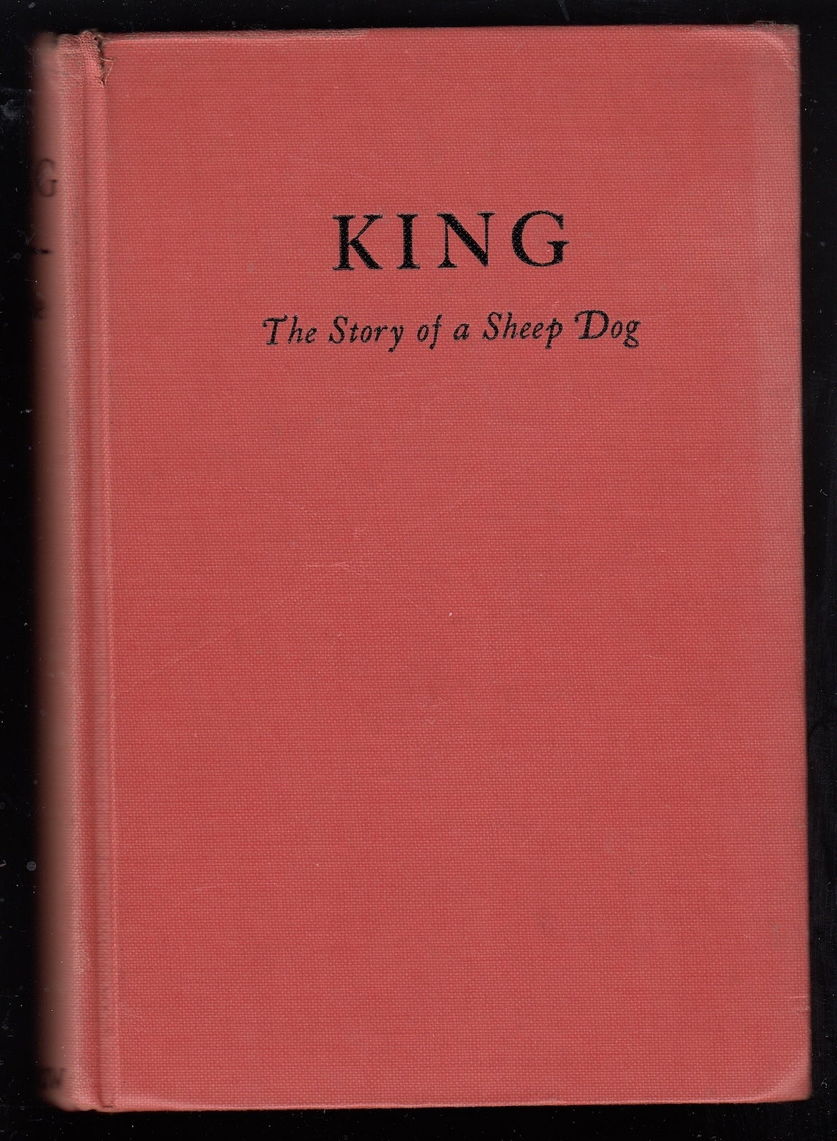 King, The story of a Sheep Dog | Thomas C. Hinkle