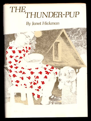 Item #22998 The Thunder-Pup. Janet Hickman