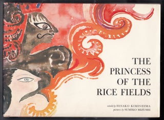 Item #3517 The Princess of the Rice Fields. Hisako Kimishima