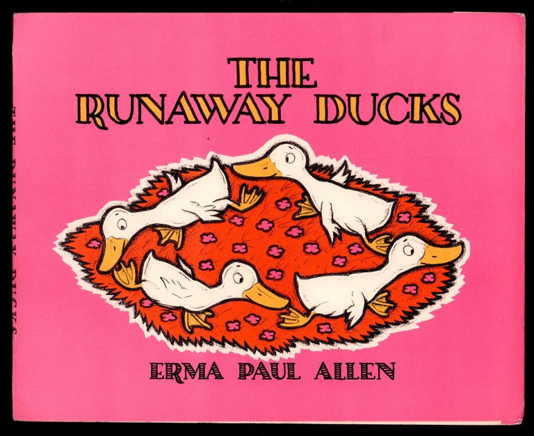 Item #50002 The Runaway Ducklings. DUSTJACKET ONLY, dw only, Dust Jacket only, NO BOOK. Erma Paul Allen.