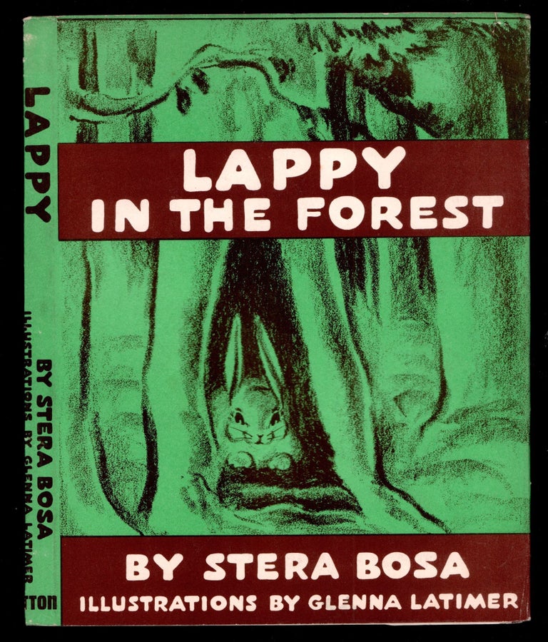 Item #50024 Lappy in the Forest. DUSTJACKET ONLY, dw only, Dust Jacket only, NO BOOK. Stera Bosa, Bloom, Bessye E. Walton.