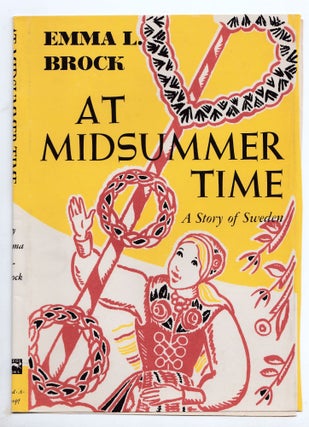 Item #50028 At Midsummer Time. partial DUSTJACKET ONLY. Emma L. Brock