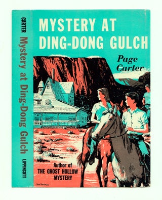 Item #50037 The Mystery at Ding-Dong Gulch. DUSTJACKET ONLY. Page Carter