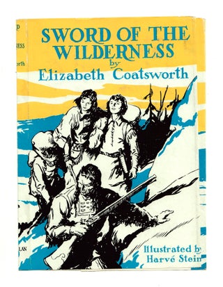 Item #50040 Sword of the Wilderness. DUSTJACKET ONLY, Elizabeth Coatsworth