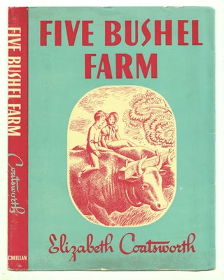Item #50041 Five Bushel Farm. DUSTJACKET ONLY. Elizabeth Coatsworth
