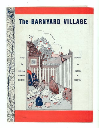 Item #50052 The Barnyard Village. DUSTJACKET ONLY, Edna Goff Deihl