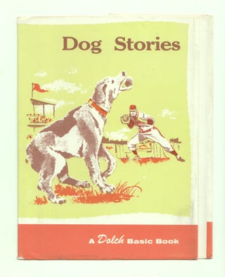 Item #50054 Dog Stories. DUSTJACKET ONLY, Edward Dolch, Marguerite P