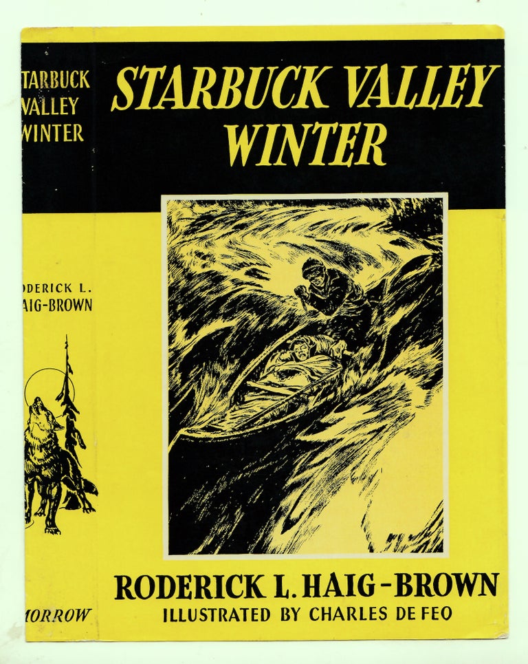 Item #50067 Starbuck Valley Winter. DUSTJACKET ONLY. Roderick L. Haig-Brown.