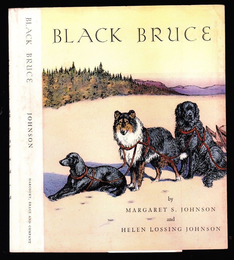 Item #50076 Black Bruce. DUSTJACKET ONLY, dw only, Dust Jacket only, NO BOOK. Margaret Johnson, Helen Lossing Johnson.