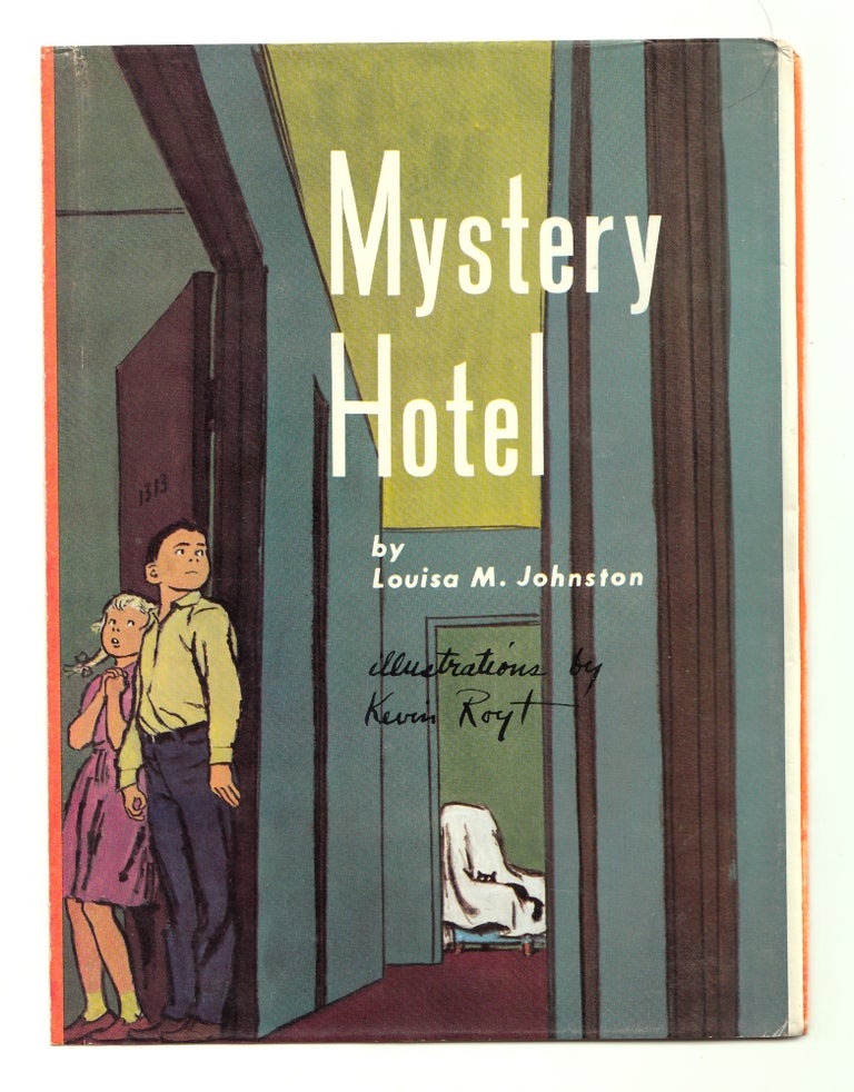 Item #50077 Mystery Hotel. DUSTJACKET ONLY. Louisa M. Johnston.