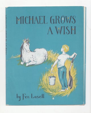 Item #50081 Michael Grows a Wish. DUSTJACKET ONLY. Fen Lasell
