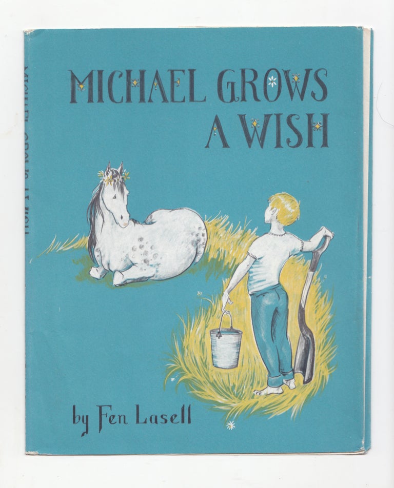 Item #50081 Michael Grows a Wish. Fen Lasell.