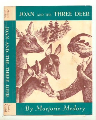 Item #50090 Joan and the Three Deer. DUSTJACKET ONLY. Marjorie Medary